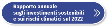 Rapporto sugli investimenti sostenibili e i rischi climatici